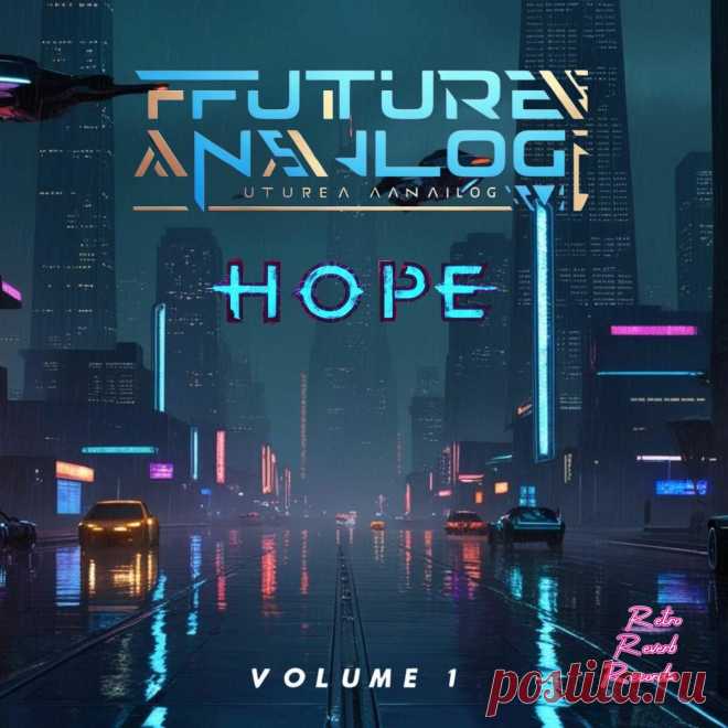Future Analog - Hope, Vol. 1 (2025) 320kbps / FLAC