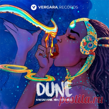 Ivan Salvador, Noël Patrianelli - DUNE (Extended Mix) | 4DJsonline.com