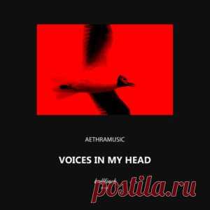 Aethramusic - Voices in My Head [BF409] - HypeDJ.top