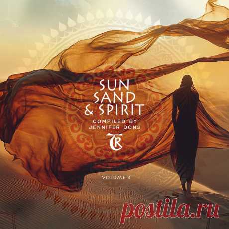 VA - Sea, Sand & Spirit, Vol. 3 (Compiled by Jennifer Dons) TR597 » MinimalFreaks.co