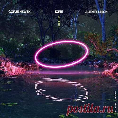 Iorie, Gorje Hewek, Alexey Union - Light (Extended Mix) free download mp3 music 320kbps
