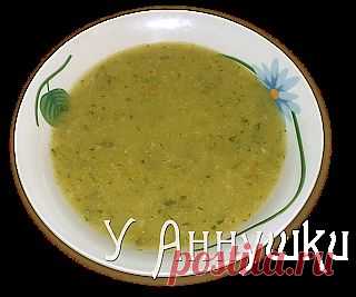 У Аннушки: Суп-пюре из кабачков и цветной капусты.