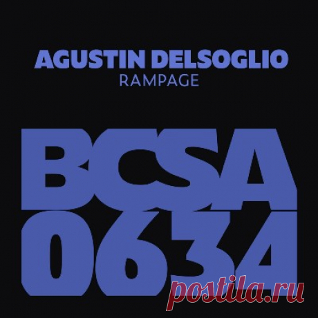 Agustin Delsoglio – Rampage