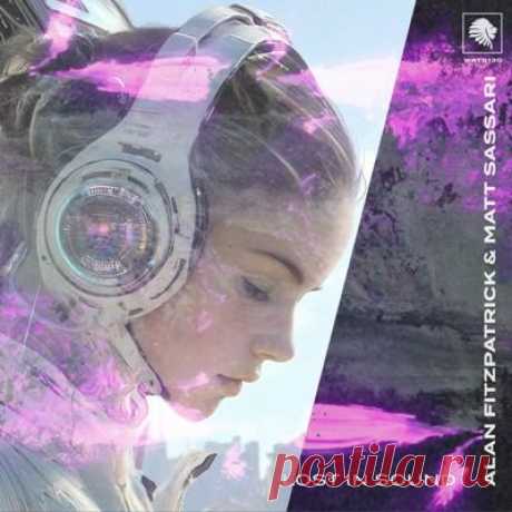 Alan Fitzpatrick, Matt Sassari - Lost In Sound