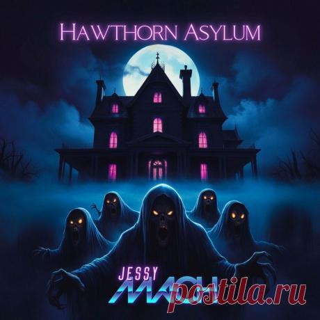 Jessy Mach - Hawthorn Asylum (EP) (2024) 320kbps / FLAC