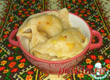 Вареники с мясом "Гылуны" – кулинарный рецепт