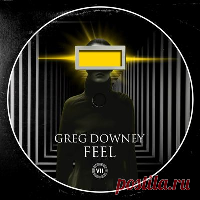 Greg Downey – Feel