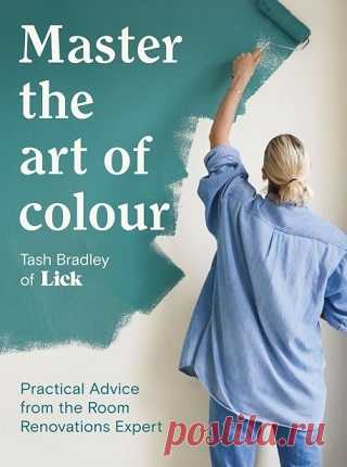 Master The Art Of Colour: Practical Advice from the Room Renovations Expert 2025