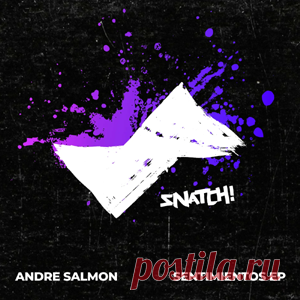Andre Salmon - Sentimientos EP | 4DJsonline.com