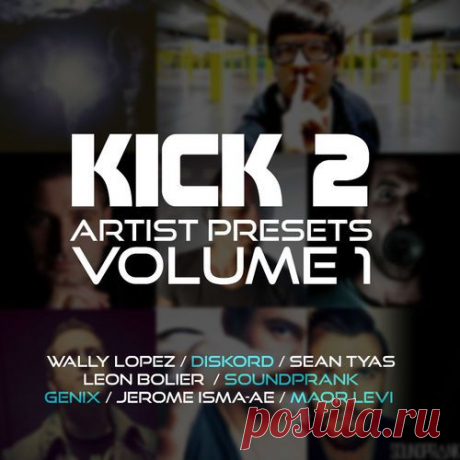 Sonic Academy Kick 2 Artist Preset Pack Vol 1-SYNTHiC4TE  | 27.3 MB
Sonic Academy is proud to present Artist Presets Vol 1. We have gathered together some of the world's most renowned producers and sound designers to bring you 80 exclusive presets and 42 brand new clicks for Kick 2.

Download at:

https://audioclub.store/uncategorized/sonic-academy-kick-2-artist-preset-pack-vol-1-synthic4te/