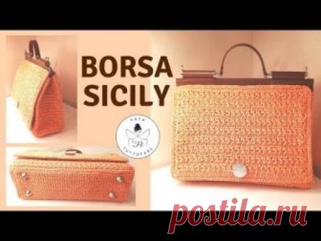 TUTORIAL: Borsa Sicily/ Sicily bag***lafatatuttofare***