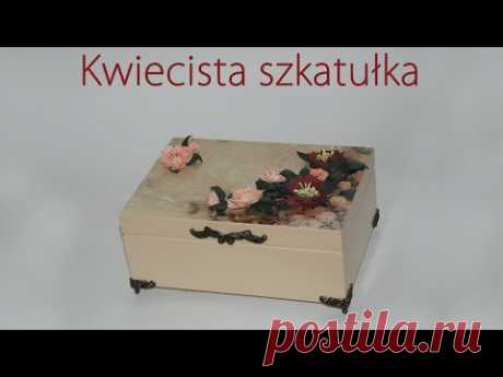 Decoupage krok po kroku - szkatułka z kwiatami- poradnik