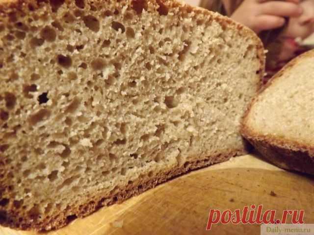 Хлеб домашний на закваске - Рецепты пользователя Шоколадина - Daily-menu.ru