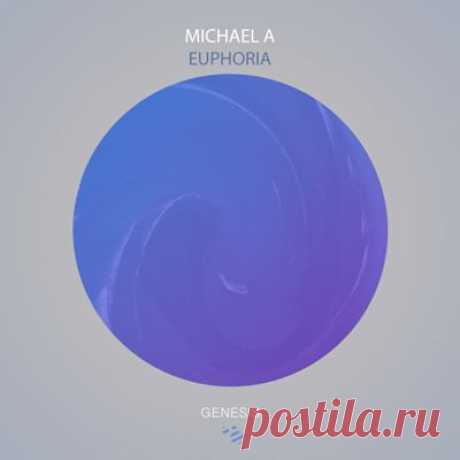 Michael A - Euphoria