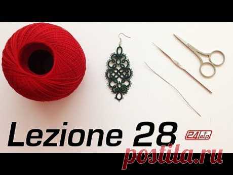 Chiacchierino Ad Ago - 28˚ Lezione Orecchino Con Schema Schemi Bijoux Tutorial Tatting Pattern - YouTube