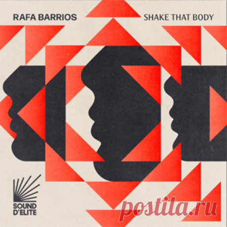 Rafa Barrios - Shake That Body | 4DJsonline.com