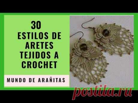 ARETES TEJIDOS A CROCHET😍 30 estilos 🌺crochet earrings