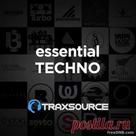 TRAXSOURCE ESSENTIAL TECHNO (17/01/2022) (JANUARY '22) - 11 February 2022 - EDM TITAN TORRENT UK ONLY BEST MP3 FOR FREE IN 320Kbps (Скачать Музыку бесплатно).