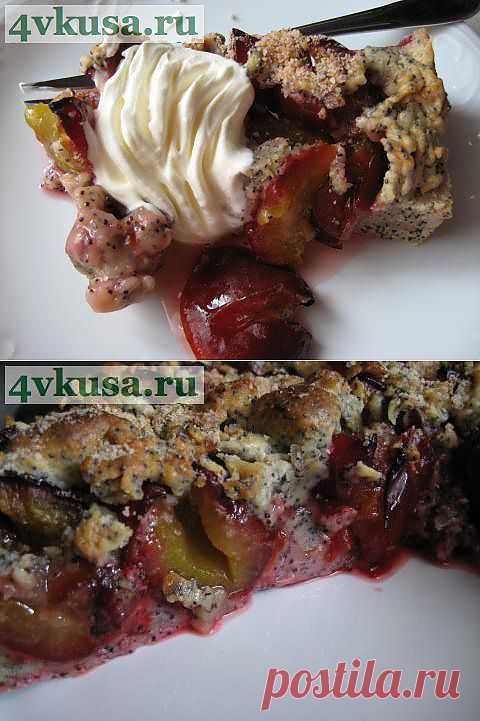Пирог со сливами и маком. | 4vkusa.ru