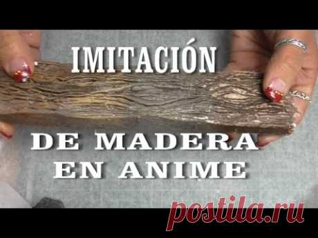 DIY IMITACIÓN DE MADERA EN ANIME, POREXPAN - IMITATION WOOD ON POLYSTYRENE