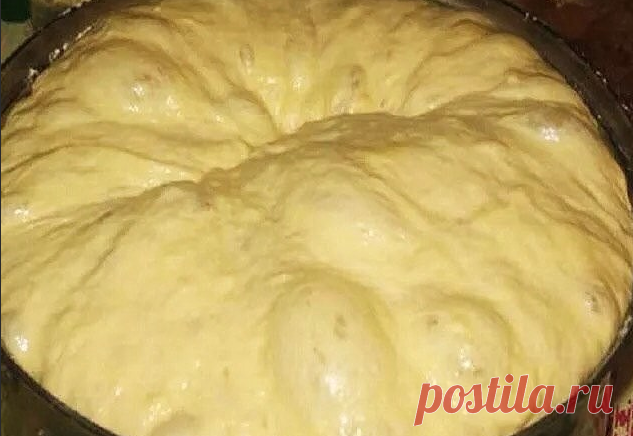 ПРОСТОЙ РЕЦЕПТ САМОГО ВКУСНОГО ТЕСТА - САМО СОВЕРШЕНСТВО. - Любимые рецепты