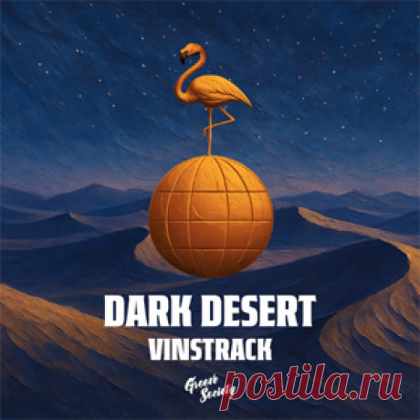 VINSTRACK - Dark Desert (Extended Mix) | 4DJsonline.com
