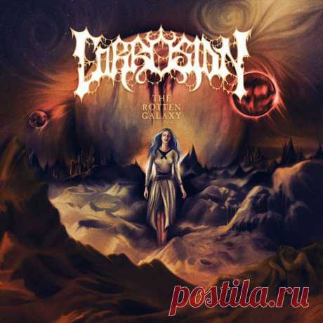 Corrosion - The Rotten Galaxy (2019) Progressive Death Metal
Страна:Sweden