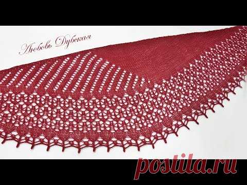 Ажурная шаль по вашим просьбам | Мастер класс | Knitting shawl