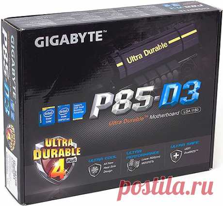 Обзор материнской платы Gigabyte P85-D3 для корпоративного сектора рынка на чипсете Intel B85 с возможностью разгона процессора
