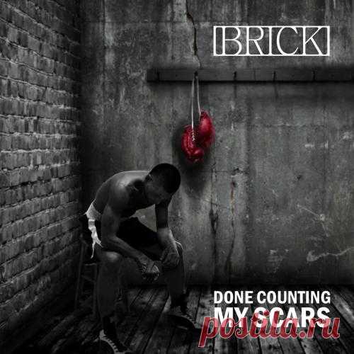 Brick - Done Counting My Scars 2020 Sweden
Жанр: Heavy Metal