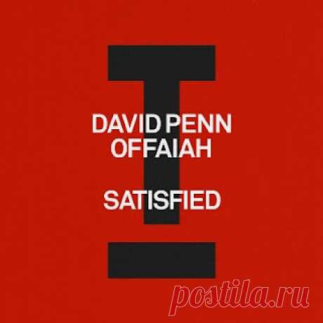 lossless music  : David Penn, OFFAIAH - Satisfied (free dl)