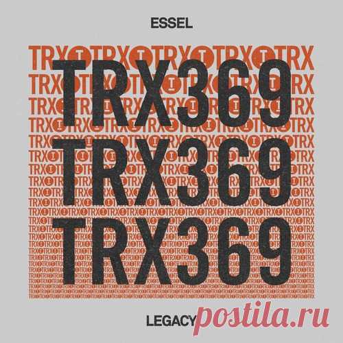 ESSEL - Legacy (Extended Mix) [TRX36901Z] Label Toolroom TraxStyles Tech HouseDate 2025-05-23Catalog # TRX36901ZLength 5:02Tracks 1ESSEL - Legacy (Extended Mix) 5:02