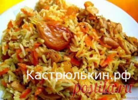 ВКУСНЫЙ ПЛОВ С КУРИЦЕЙ В МУЛЬТИВАРКЕ » Рецепты на каждый день