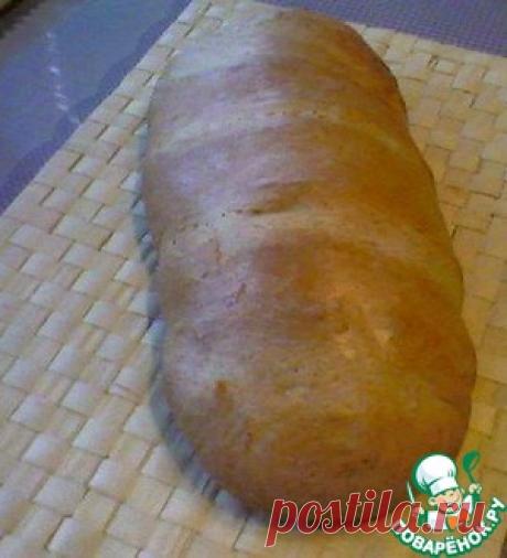 Хлеб Батон - кулинарный рецепт