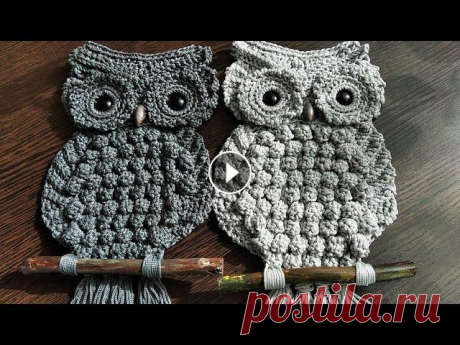 СОВА крючком. Подробный мастер - класс. / OWL crocheted. Detailed master class. Сова крючком. Подробный мастер - класс. Желаю всем творческого вдохновения! ЕСЛИ ВЫ ЗАХОТИТЕ отблагодарить за бесплатный МК, ПОДДЕРЖИТЕ МОЙ КАНАЛ - КА...