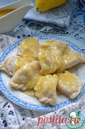 Вареники с грушей - кулинарный рецепт