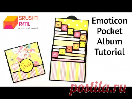 Emoticon Pocket Album Tutorial by Srushti Patil