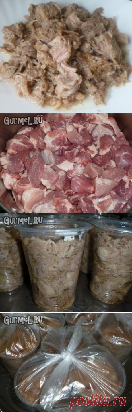 Тушёнка по-домашнему &quot;Стратегический запас&quot; - хранится это чудо в морозилке порционно