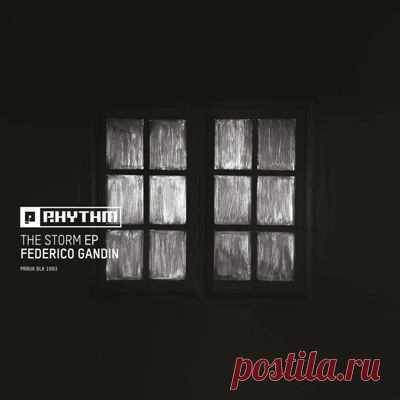 Federico Gandin – Storm EP