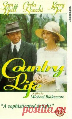 Деревенская жизнь/Country Life (Австралия, 1994г.) » Смотреть