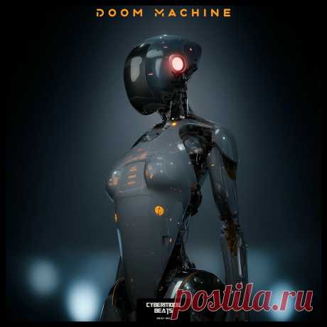 Cybermode Beats - Doom Machine (2025)