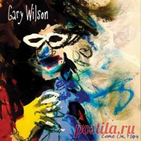 Gary Wilson - Come On, Mary (2025) Artist: Gary Wilson Album: Come On, Mary Year: 2025 Country: USA Style: Experimental, Indie Rock, New Wave