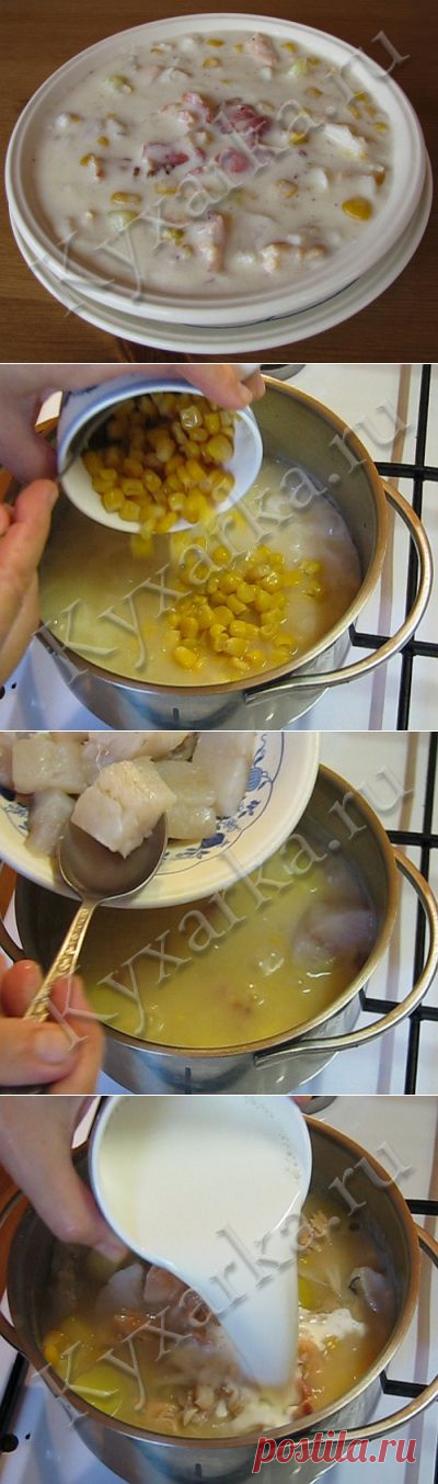 Кухарка: домашняя кухня, видео, кулинария, рецепты, советы, фото| Чаудер