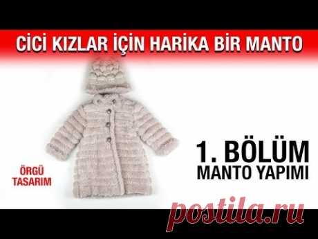Cici kızlar için harika bir kürk manto (1. Bölüm - Manto)