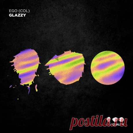 Ego (Col) – Glazzy [HQ168] Sharing-DB.club