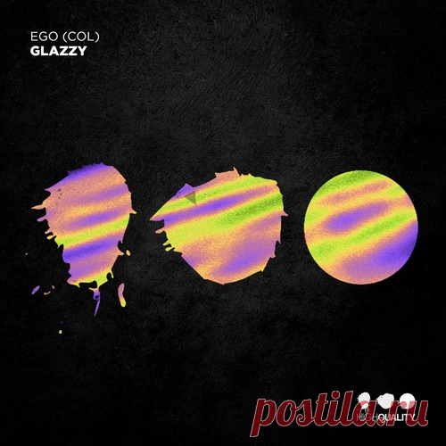 Ego (Col) – Glazzy [HQ168] Sharing-DB.club