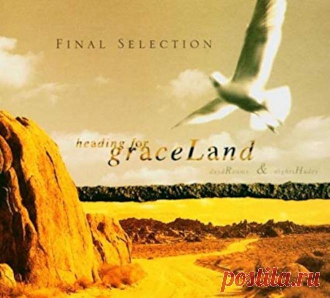 Final Selection - Heading for Graceland (21th anniversary) (2025)