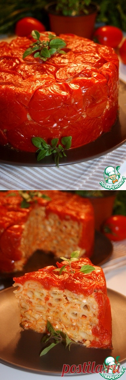 Пирог с макаронами "Timpano alla cardinale" - кулинарный рецепт
