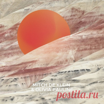 Mitch De Klein & Olivia Pauline – I Need To Know [SEK337] Download Free on Musicvibez.News ,Album Daily update.Mitch De Klein & Olivia Pauline – I Need To Know [SEK337]