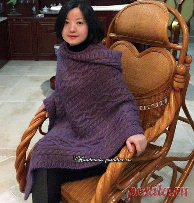 Пончо с капюшоном спицами аранами - Handmade-Paradise